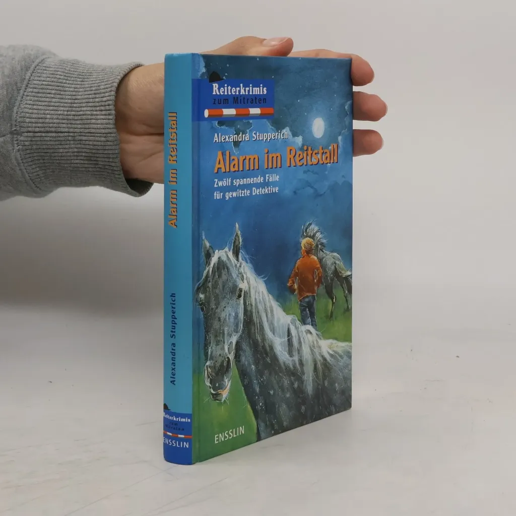 Buch Alarm im Reitstall 12 spannende Fälle für gewitzte Detektive neu